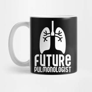Future Pulmonologist Mug